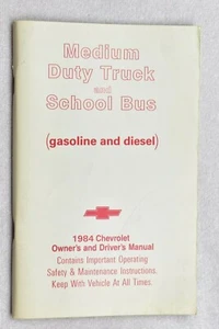 Chevrolet 1984 camión de servicio mediano y autobús escolar manual para propietarios - Imagen 1 de 1