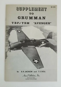 AERO SUPP TO GRUMMAN TBF TBM AVENGER WW2 USN VT USMC ROYAL NAVY FAA TORPEDO BOMB - Picture 1 of 7