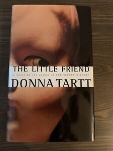 The Little Friend by Donna Tartt Signed First Edition HCDJ
