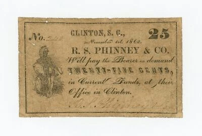 1862 25c R.S. Phinney & Co. - Clinton, SOUTH CAROLINA Merchant Scrip - Image 1 of 2