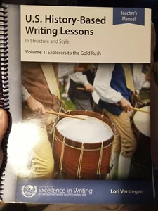 U.S. History-Based Writing Lessons Vol. 1 : Explorers-Gold Rush by Lori Versteg… - Picture 1 of 2