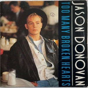 Jason Donovan - Too Many Broken Hearts - 7" Vinyl Single - Picture 1 of 4