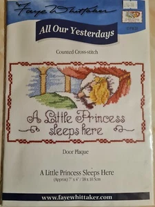 Brand New All Our Yesterdays Counted Cross Stitch kit. 'Princess Sleeps Here' - Picture 1 of 2