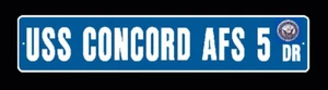 USS CONCORD AFS 5 Street Sign U S Navy USN Military - Bild 1 von 1