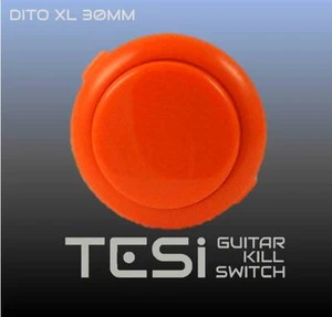 Tesi DITO XL Snap In 30MM Arcade Button Guitar Kill Switch - Orange - Picture 1 of 1