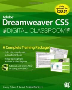 Dreamweaver CS5 Digital Classroom-Jeremy Osborn,AGI Creative Tea