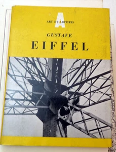 EIFFEL/1832-1923/M.BESSET/ED HATIER/1957/NOMBREUSES REPROS EN HELIOGRAVURE - Foto 1 di 1