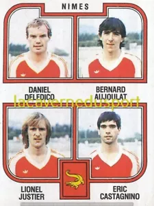 407 DELEDICQ USTIER NIMES OLYMPIQUE STICKER PANINI FOOTBALL FRANCE 1982 1983 - Photo 1/1