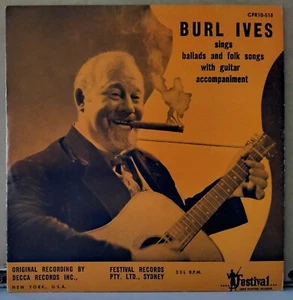 Burl Ives - SINGS BALLADS AND FOLK SONGS... FESTIVAL CFR10-518 AUS 10"LP RARE - Picture 1 of 3