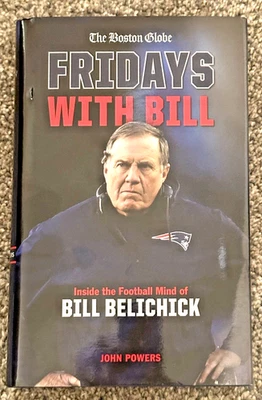 Fridays with Bill Belichick Hardcover Book New NFL Patriots The Boston Globe Foto 1 de 3