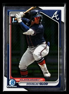 Douglas Glod 2024 Bowman Chrome Prospect 1st #BCP-11 Braves Rookie *026 - Picture 1 of 2