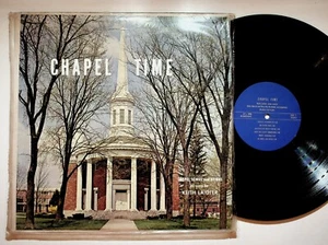 Keith Laidler Chapel Time Gospel Songs and Hymns Alma College Michigan - Picture 1 of 2