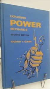 Exploring Power Mechanics, Second Edition, Harold T. Glenn - Picture 1 of 10