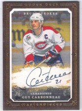 2008-09 Upper Deck Masterpieces Brushstrokes Autographs Guy Carbonneau