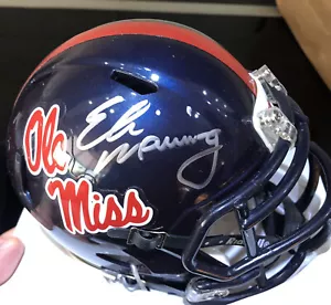 ELI MANNING Autographed Signed “OLE MISS” MINI HELMET STEINER AUTHENTICATED - Picture 1 of 7