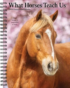 What Horses Teach Us 2026 6.5" x 8.5" Engagement Calendar - Picture 1 of 6