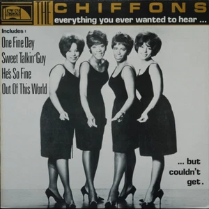 The Chiffons - Everything You Ever Wanted To Hear... But Couldn't Get (LP, Co... - Picture 1 of 4