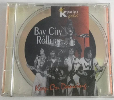 CD BAY CITY ROLLERS - KEEP ON DANCING - K POINT GOLD (NEUWERTIG) - Bild 1 von 2