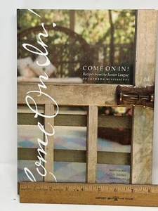 Come On In! by Junior League of Jackson Mississippi Cookbook HC Vintage - Picture 1 of 5