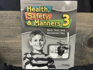 Health Safety Manners 3 Quiz, Test, and Worksheet Key fourth ed - Picture 1 of 1