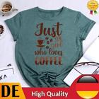 Just A Girl Who Loves Coffee Okrągły dekolt T-shirt