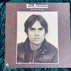 ERIC ANDERSEN "BE TRUE TO YOU" VINYL LP - ARISTA 1975 RELEASE AL 4033