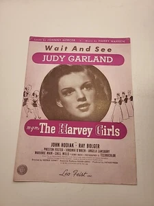 Judy Garland - Wait And See - 1945 - Sheet Music - Picture 1 of 4
