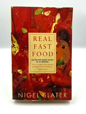 REAL FAST FOOD 350 RECIPES IN 30 MINUTES NIGEL SLATER PENGUIN FOOD/COOKING BOOK - image 1 of 2