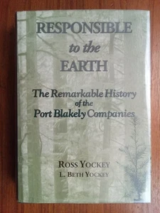 Bainbridge Island Wa REMARKABLE HISTORY OF PORT BLAKELY COMPANIES Yockey - Picture 1 of 10