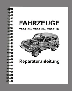 VAZ LADA NIVA MANUAL DE TALLER INSTRUCCIONES DE REPARACIÓN LIBRO EN PAPEL ALEMÁN - Imagen 1 de 4