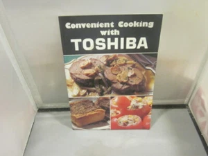 Convenient Cooking with Toshiba (1984 Paperback) FREE SHIPPING - Picture 1 of 2