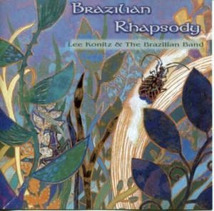 Lee Konitz & The Brazilian Band Brazilian Rhapsody CD - Picture 1 of 1