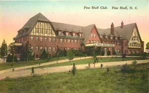 PINE BULFF CLUB, NORTH CAROLINA, ALTE POSTKARTE - Bild 1 von 2