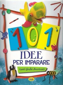 101 IDEE PER IMPARARE - giochi - divertenti - bambini - ragazzi - illustrato - Foto 1 di 1