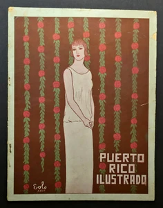 ANTIKE ZEITSCHRIFT / PUERTO RICO ILUSTRRADO / 1924 #40 - Bild 1 von 6