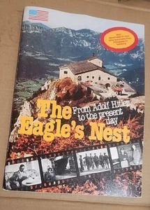 The Eagle's Nest- From Adolf Hitler to the Present Day -1983 - Paperback  - Picture 1 of 4