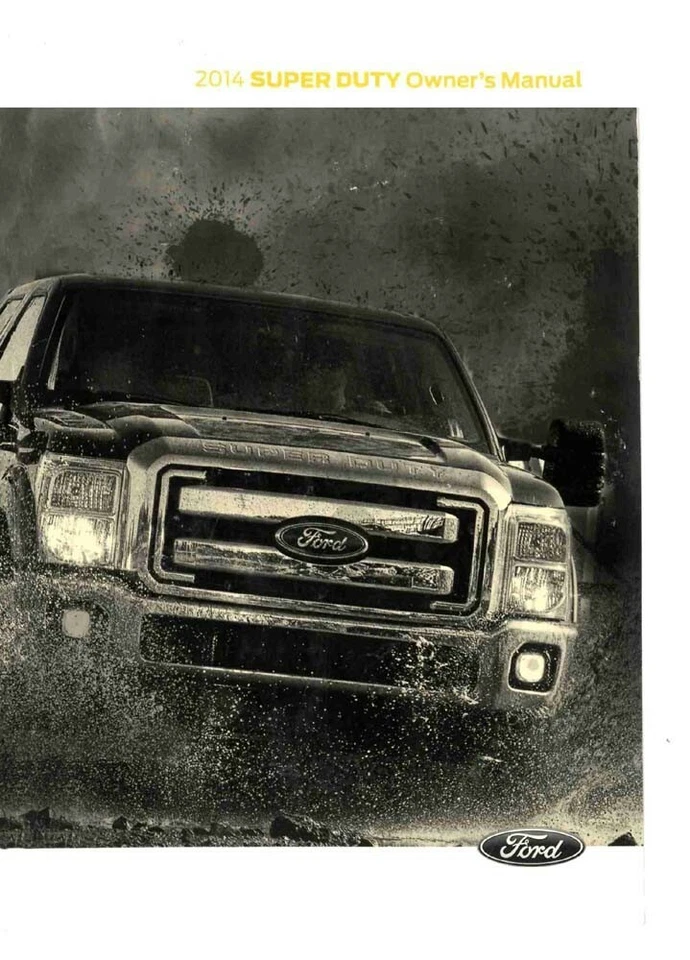 Ford F-Super Duty 2014, camioneta F-250-600 manual del propietario guía del usuario Foto 1 de 1