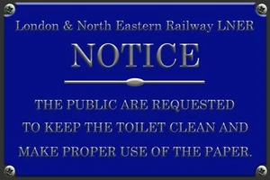 LNER Railway Train Lavatory Notice Retro style New Metal sign/plaque, toilet - Picture 1 of 1