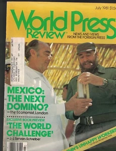 World Press Review Magazine July 1981 FIDEL CASTRO & Mexico Japan - Imagen 1 de 1