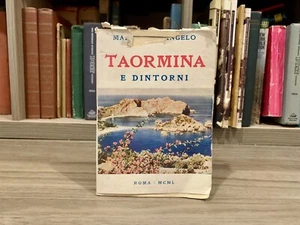 Taormina E Dintorni by Maria Santangelo (1950, Paperback) Italian Edition - Picture 1 of 10