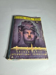 Golden Gate International Exposition Official Guide Book 1939, Broken Map, Read! - Bild 1 von 13