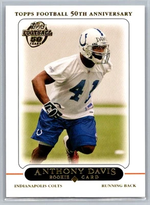Anthony Davis 2005 Topps 50th Anniversary Football Indianapolis Colts #386 RC - Image 1 of 2