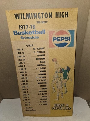 Vintage 1977 Wilmington High School Girls Basketball Schedule Pepsi Poster,Hires - Image 1 of 4