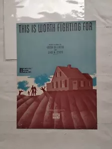 This is Worth Fighting For by Edgar De Lange 1942 War Bonds Ad VTG Sheet Music - Picture 1 of 6