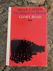 L'esercito del Potomac "Glory Road" Bruce Catton HC con DJ - Foto 1 di 1
