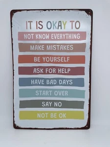 Positive ’It Is Okay’ Metal Sign 8x12 - Picture 1 of 1