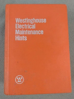 Westinghouse советы по техническому обслуживанию электрооборудования второе издание 1975 - Изображение 1 из 4