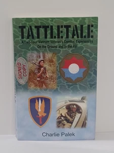Tattletale (Two Tour Vietnam Vets Combat) by Charlie Palek Autographed 2001 PB - Picture 1 of 9