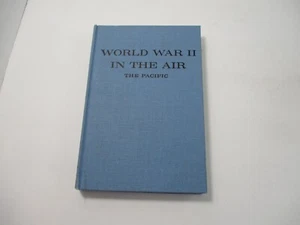 WORLD WAR II IN THE AIR The Pacific James F. Sunderman USAF NO DJ Book HC - Imagen 1 de 9