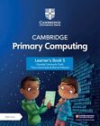 Cambridge Primary Computing Learner's Book 5 with Digital Access (1 Year), Cered